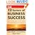 The 12 Factors of Business Success: Discover, Develop and Leverage Your Strengths