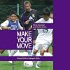 Make Your Move: Proven Drills to Sharpen Skills
