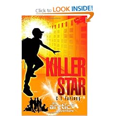 Killer Star: An ARCTIC6 Adventure (ARCTIC6 Adventure Series)