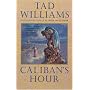 Caliban's Hour