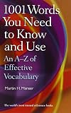 1001 words you need to know and use : an A-Z of effective vocabulary