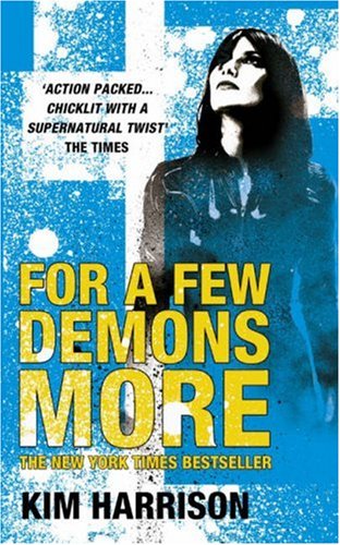 For a Few Demons More (Rachel Morgan 5)