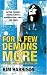 For a Few Demons More