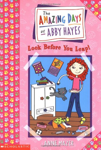 Amazing Days Of Abby Hayes, The #05: Look Before You Leap