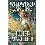 Wildwood Dancing