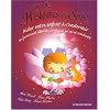 Nouvelles histoires du soir : Aider votre enfant � s'endormir