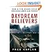 Daydream Believers: How a Few Grand Ideas Wrecked American Power