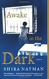 Awake in the Dark: Stories