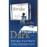 Awake in the Dark: Stories