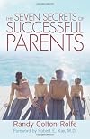 The 7 Secrets of Successful Parents
