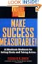 Make Success Measurable!: A Mindbook-Workbook for Setting Goals and Taking Action