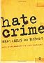 Hate Crime: Impact, Causes and Responses
