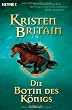 Die Botin des K�nigs. Reiter-Trilogie 02.
