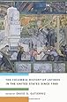 The Columbia History of Latinos in the United States Since 1960