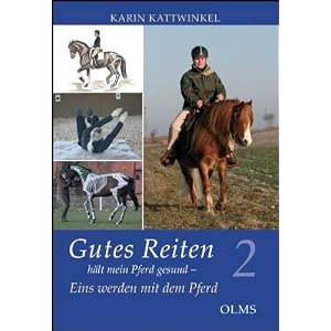 Gutes Reiten h&auml;lt mein Pferd gesund 2