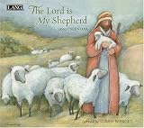 The Lord is My Shepherd by Susan Winget 2009 Lang Wall Calendar