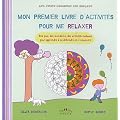 Mon premier livre d'activit�s pour me relaxer