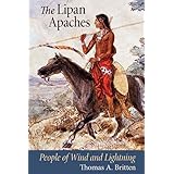 the lipan apaches people of wind and lightning