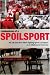 Confessions of a Spoilsport: My Life and Hard Times Fighting Sports Corruption at an Old Eastern University (Penn State Press)