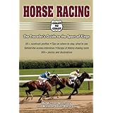 Horse Racing Coast to Coast: The Traveler's Guide to the Sport of Kings (Coast to Coast series)