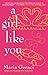 A Girl Like You