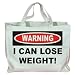 Warning: I can lose weight! Totebag (Cotton Tote / Bag)