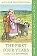 First Four Years (Little House Books (Prebound))