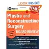 Plastic and Reconstructive Surgery Board Review: Pearls of Wisdom