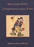 Un bastimento carico di riso (La memo...
