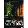 America's Most Haunted Town