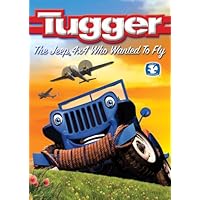 Tugger: The Jeep 4x4 Who Wanted to Fly (2008)
