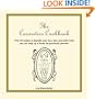 The Cosmetics Cookbook: Over 50 recipes to beautify your face, hair, and entire body you can whip up at home for practically pennies!