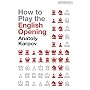 How to Play the English Opening (Batsford Chess Books)