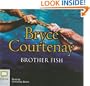 Brother Fish
