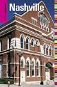 Insiders' Guide to Nashville, 7th (Insiders' Guide Series)