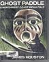 Ghost Paddle: A Northwest Coast Indian Tale