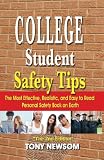 College Student Safety Tips: The 2nd Edition
