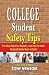 College Student Safety Tips: The 2nd Edition