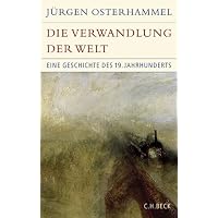 Die Verwandlung der Welt: