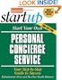 Start Your Own Personal Concierge Service (Start Your Own Personal Concierge Business)