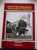 Scottish railways : two decades of transition