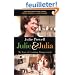 Julie & Julia: My Year of Cooking Dangerously