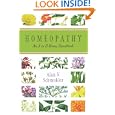 Homeopathy: An A To Z Home Handbook By Alan V. Schmukler (paperback - July 1, 2006)
