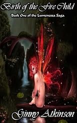 Birth of the Fire Child