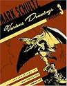Mark Schultz: Various Drawings Volume Three