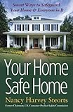 Your Home Safe Home: Smart Ways to Safeguard Your Home and Everyone in It (Capital Ideas (Capital Books)) Knowing God: Walking through the Book of Books