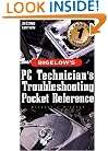 PC Technician's Troubleshooting Pocket Reference