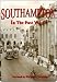 Southampton In The Past Volume 1 1930s And 1940s