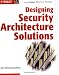 Designing Security Architecture Solutions (Wiley Desktop Editions)