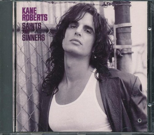 Kane Roberts - Saints & Sinners - Zortam Music